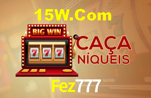 Fez777,Fez777.Com